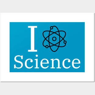 I LOVE SCIENCE - SCIENCE INSPIRED Posters and Art